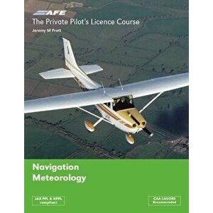 The Private Pilots Licence Course. Navigation & Meteorology, 3 Revised edition, Paperback - Jeremy M. Pratt imagine