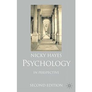 Psychology in Perspective. 2nd ed. 2002, Paperback - Nicky Hayes imagine