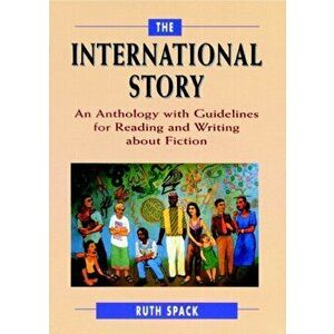 The International Story. An Anthology with Guidelines for Reading and Writing about Fiction, Paperback - *** imagine