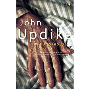 The Poorhouse Fair, Paperback - John Updike imagine