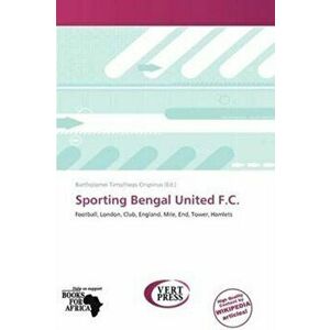 Sporting Bengal United F.C., Paperback - *** imagine