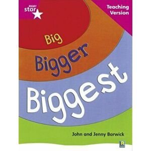 Rigby Star Non-fiction Guided Reading Pink Level: Big, Bigger, Biggest Teaching Version, Paperback - *** imagine