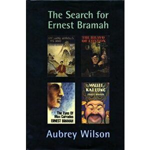 The Search for Ernest Bramah, Hardback - Aubrey Wilson imagine