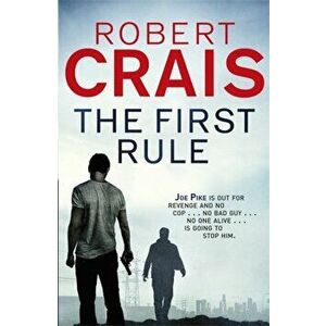The First Rule, Paperback - Robert Crais imagine