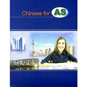 Chinese for AS (Simplified characters), Paperback - Kay Heppell imagine