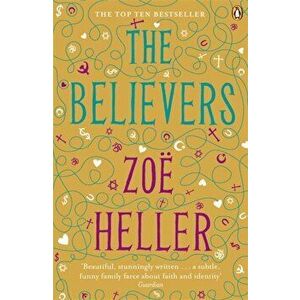 The Believers, Paperback - Zoe Heller imagine