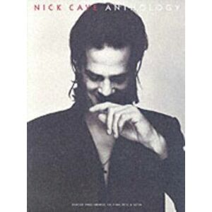 Nick Cave. Anthology - Nick Cave imagine
