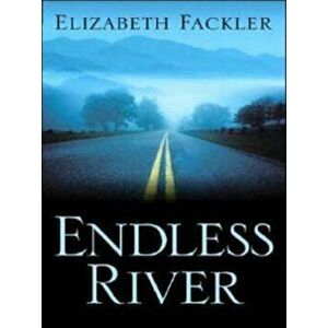 Endless River - Elizabeth Fackler imagine