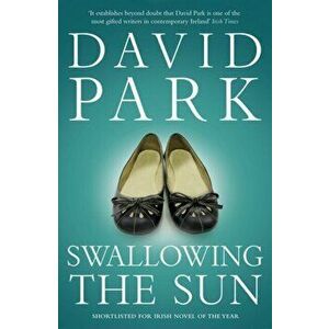 Swallowing the Sun, Paperback - David Park imagine