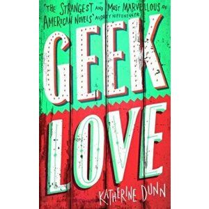 Geek Love imagine