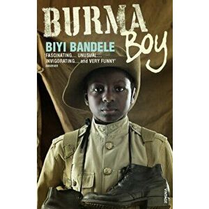 Burma Boy, Paperback - Biyi Bandele imagine