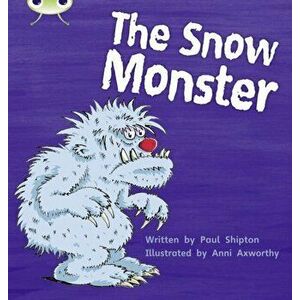 Bug Club Phonics Fiction Year 1 Phase 5 Set 17 The Snow Monster, Paperback - Paul Shipton imagine