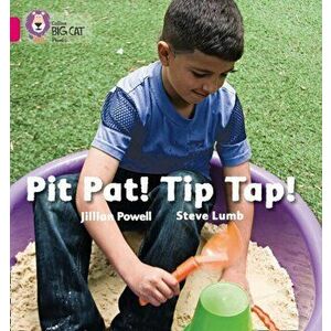 Pit Pat! Tip Tap!. Band 01a/Pink a, Paperback - Steve Lumb imagine