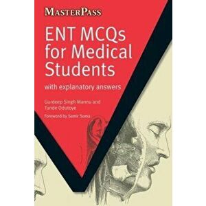 ENT MCQs for Medical Students. with Explanatory Answers, Paperback - Tunde Odutoye imagine