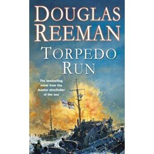 Torpedo Run, Paperback - Douglas Reeman imagine