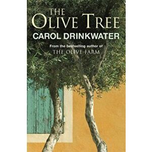 The Olive Tree of Provence, Paperback - Carol Drinkwater imagine