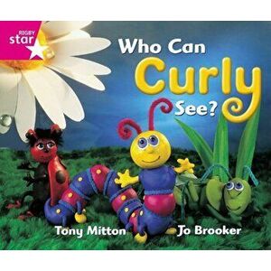 Rigby Star Guided Reception: Pink Level: Who Can Curly See? Pupil Book (single), Paperback - *** imagine