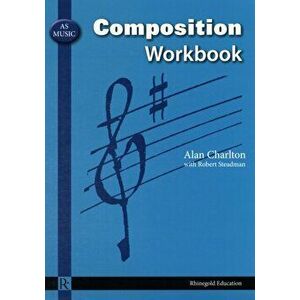 As Music Composition Workbook - Robert Steadman imagine