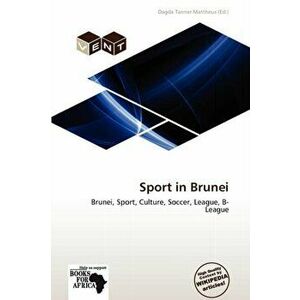 Sport in Brunei, Paperback - *** imagine