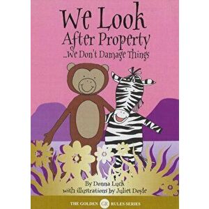 We Look After Property, Paperback - Donna Luck imagine
