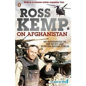 Ross Kemp on Afghanistan, Paperback - Ross Kemp imagine