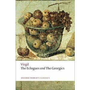The Eclogues and Georgics, Paperback - Virgil imagine