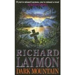 Dark Mountain. A chilling horror of the macabre and the supernatural, Paperback - Richard Laymon imagine