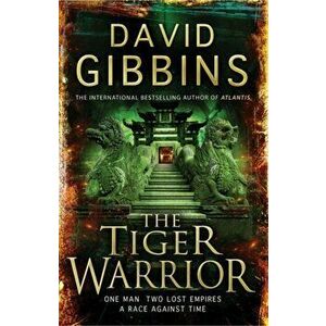 The Tiger Warrior, Paperback - David Gibbins imagine