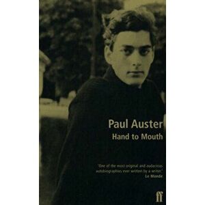 Hand to Mouth. Main, Paperback - Paul Auster imagine