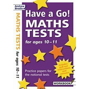 Have a Go Maths Tests for Ages 10-11, Paperback - William Hartley imagine