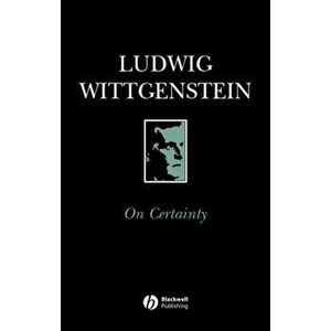 On Certainty, Paperback - Ludwig Wittgenstein imagine