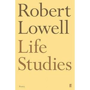 Life Studies. Main, Paperback - Robert Lowell imagine