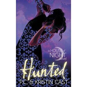 Hunted. Number 5 in series, Paperback - P C Cast imagine