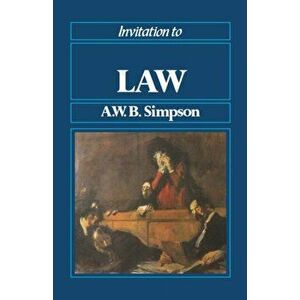 Invitation to Law, Paperback - A. W. B. Simpson imagine