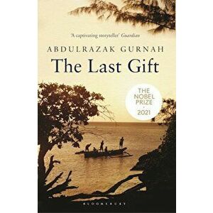 The Last Gift - Abdulrazak Gurnah imagine