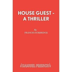 House Guest, Paperback - Francis Durbridge imagine