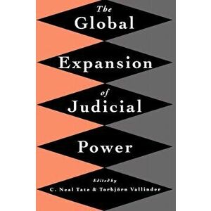 The Global Expansion of Judicial Power, Paperback - *** imagine