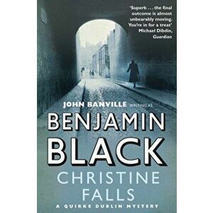 Christine Falls, Paperback - Benjamin Black imagine