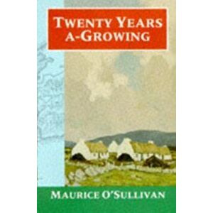 Twenty Years A-Growing, Paperback imagine