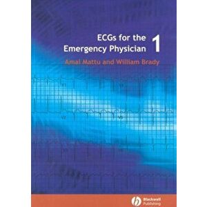 ECGs for the Emergency Physician 1, Paperback - Amal Mattu imagine