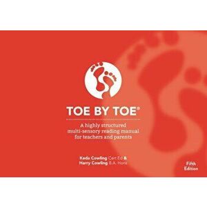 Toe by Toe. A Highly Structured Multi-sensory Reading Manual for Teachers and Parents, Paperback - Harry Cowling imagine