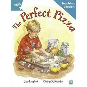 Rigby Star Guided Reading Turquoise Level: The perfect pizza Teaching Version, Paperback - *** imagine
