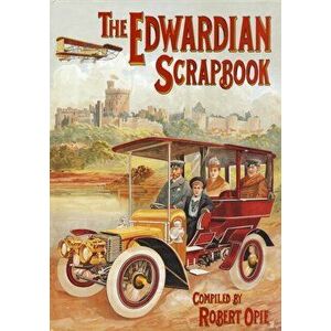 Edwardian Scrapbook. New Edition, Hardback - Robert Opie imagine