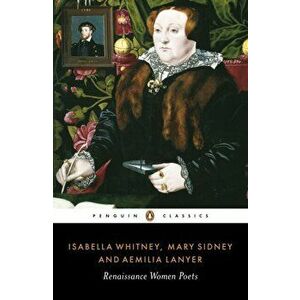 Renaissance Women Poets, Paperback - Mary Sidney imagine