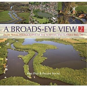 A Broads Eye View. 2 Revised edition, Hardback - Pauline Young imagine