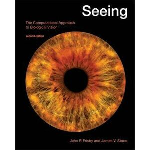 Seeing. The Computational Approach to Biological Vision, second edition, Paperback - *** imagine