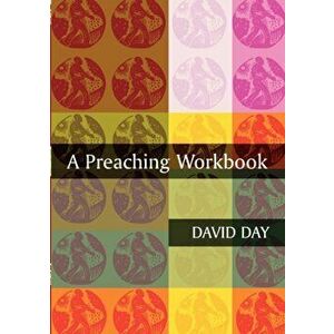A Preaching Workbook, Paperback - *** imagine