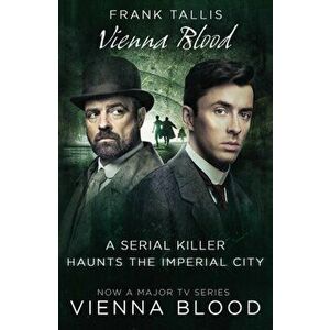 Vienna Blood. (Vienna Blood 2), Paperback - Frank Tallis imagine