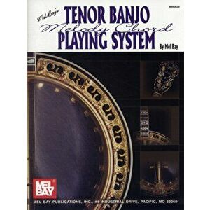 Tenor Banjo Melody Chord Playing System - *** imagine