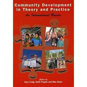 Community Development in Theory and Practice. An International Reader, Paperback - *** imagine